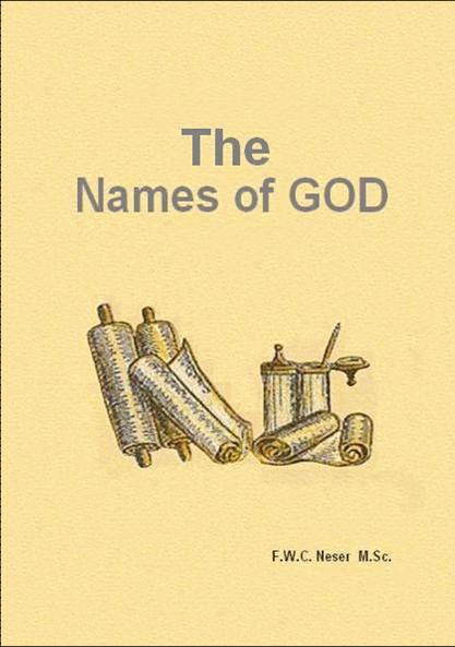 THE NAMES OF GOD - Israel Must Hear